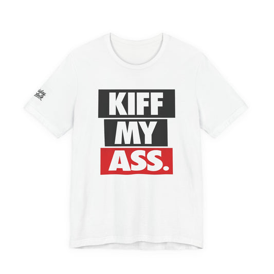 kiff my ass | block